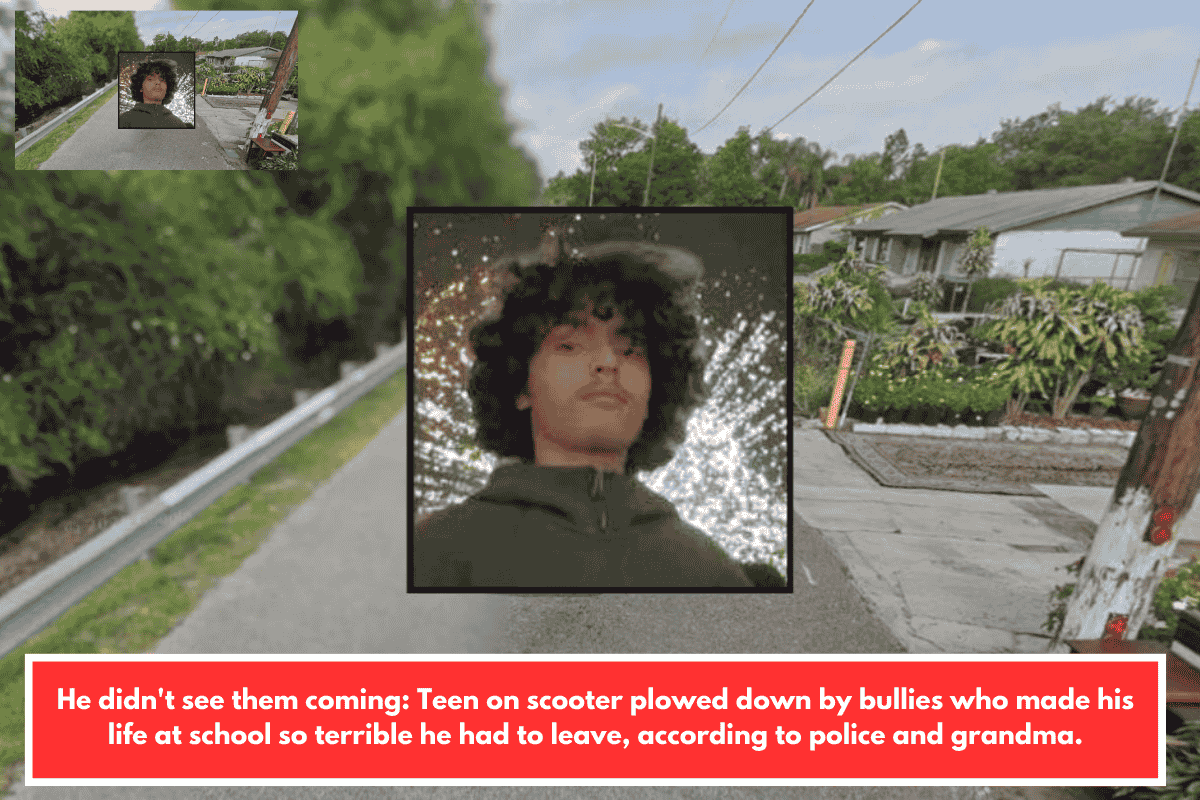 He didn't see them coming: Teen on scooter plowed down by bullies who made his life at school so terrible he had to leave, according to police and grandma.