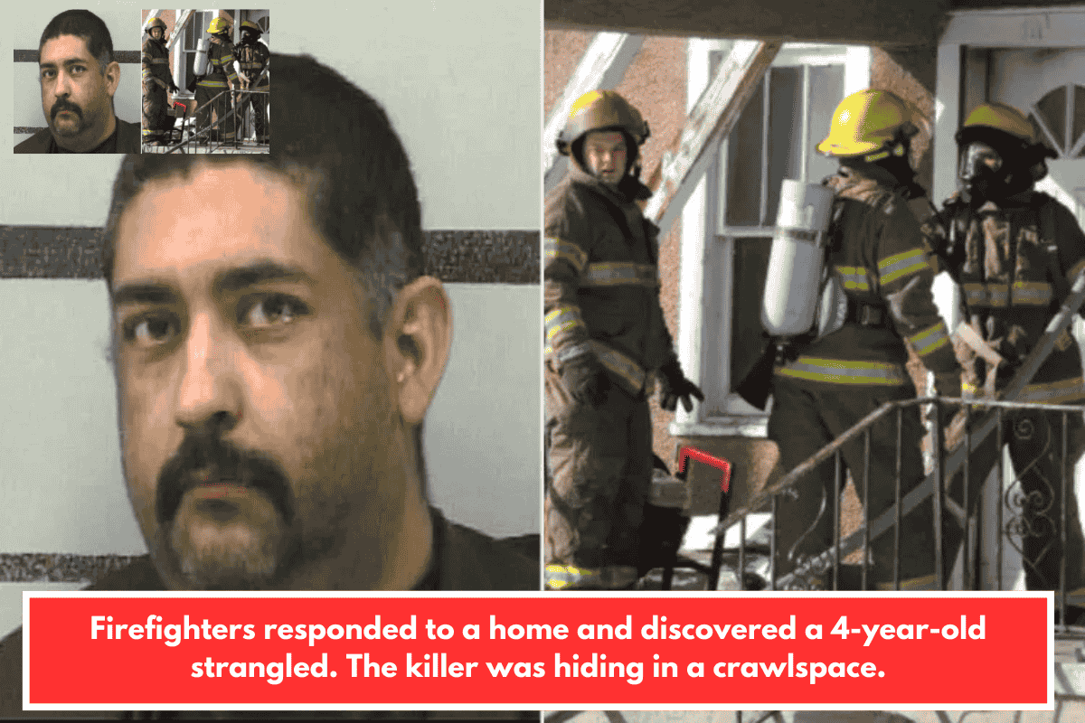 Firefighters responded to a home and discovered a 4-year-old strangled. The killer was hiding in a crawlspace.