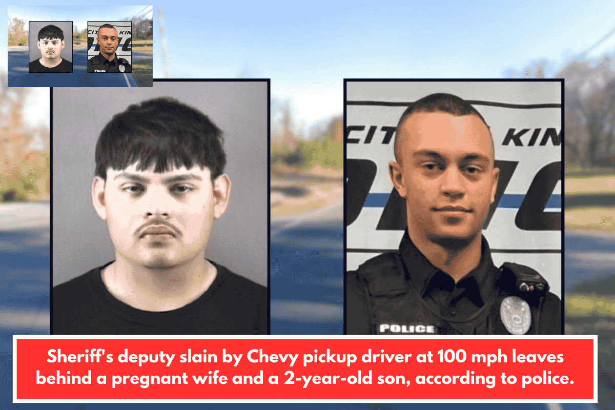 Sheriff's deputy slain by Chevy pickup driver at 100 mph leaves behind a pregnant wife and a 2-year-old son, according to police.