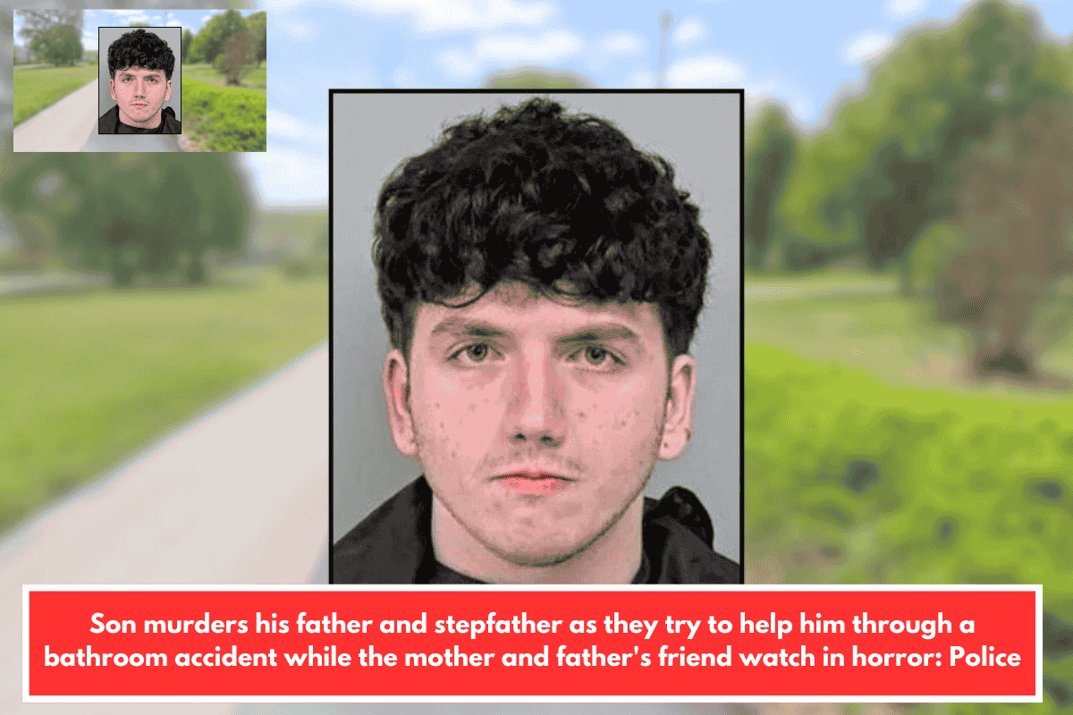 Son murders his father and stepfather as they try to help him through a bathroom accident while the mother and father's friend watch in horror: Police
