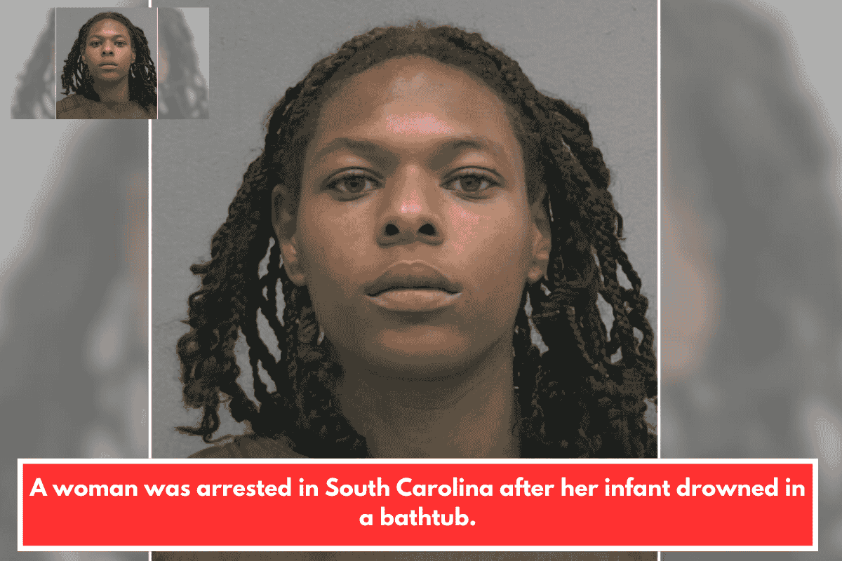 A woman was arrested in South Carolina after her infant drowned in a bathtub.