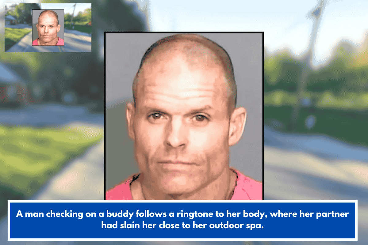 A man checking on a buddy follows a ringtone to her body, where her partner had slain her close to her outdoor spa.