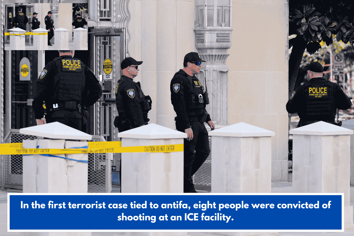 In the first terrorist case tied to antifa, eight people were convicted of shooting at an ICE facility.