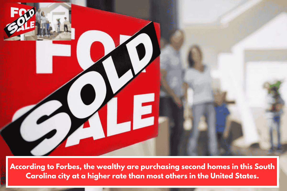 According to Forbes, the wealthy are purchasing second homes in this South Carolina city at a higher rate than most others in the United States.