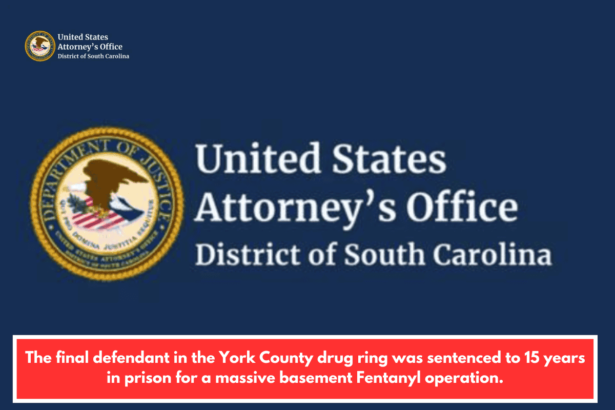 The final defendant in the York County drug ring was sentenced to 15 years in prison for a massive basement Fentanyl operation.