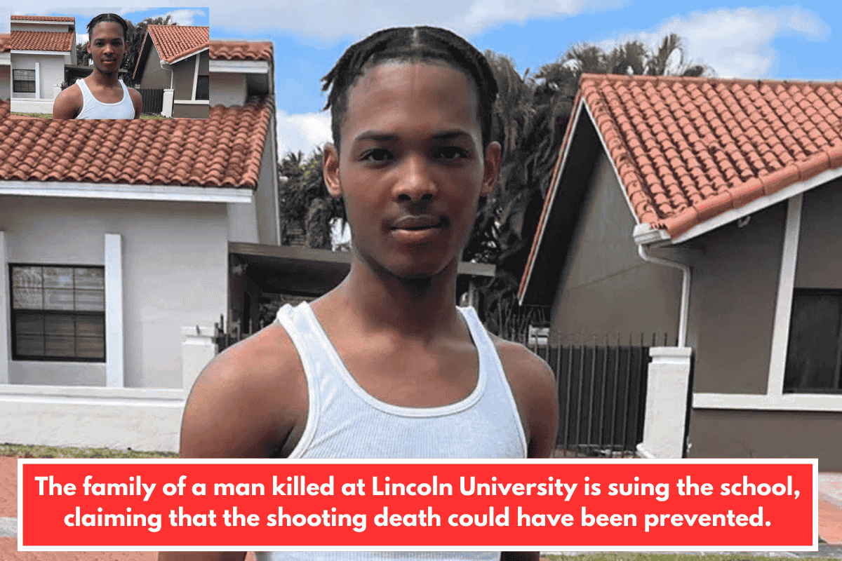 The family of a man killed at Lincoln University is suing the school, claiming that the shooting death could have been prevented.