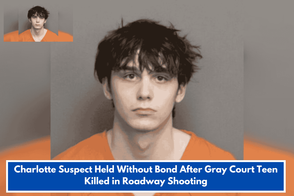 Charlotte Suspect Held Without Bond After Gray Court Teen Killed in Roadway Shooting