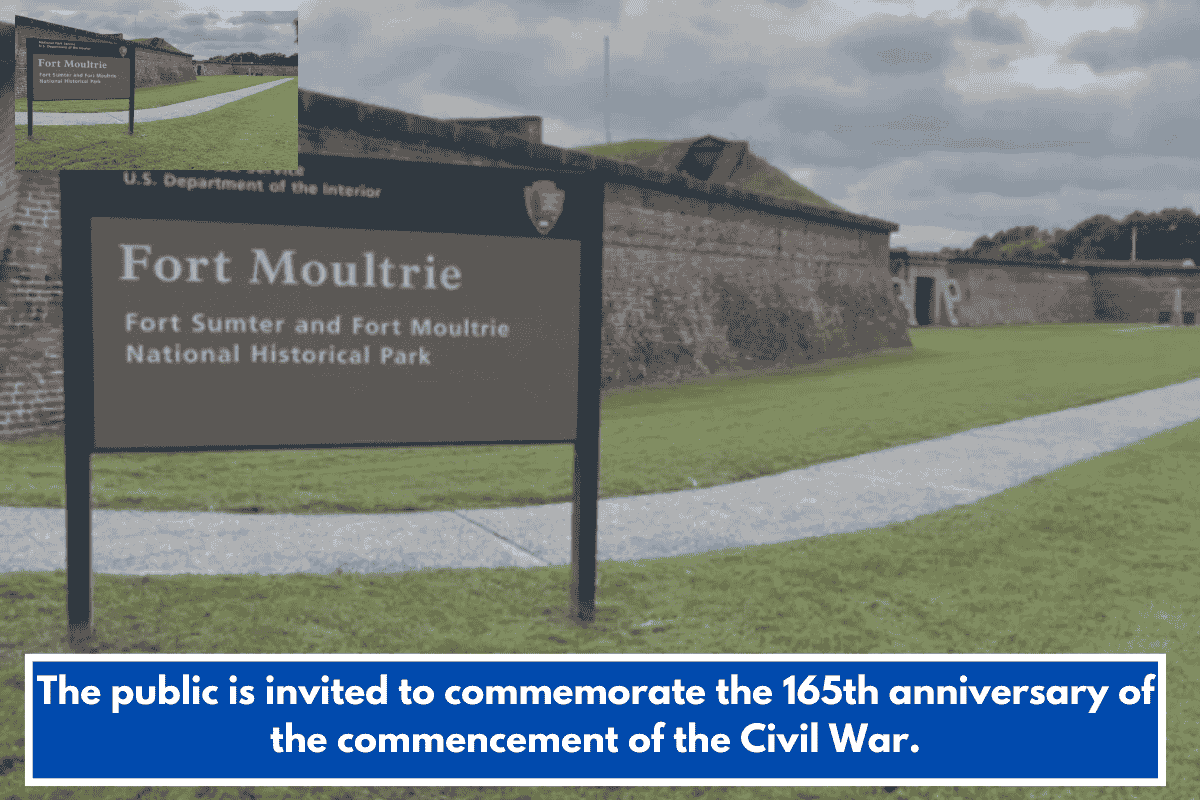The public is invited to commemorate the 165th anniversary of the commencement of the Civil War.