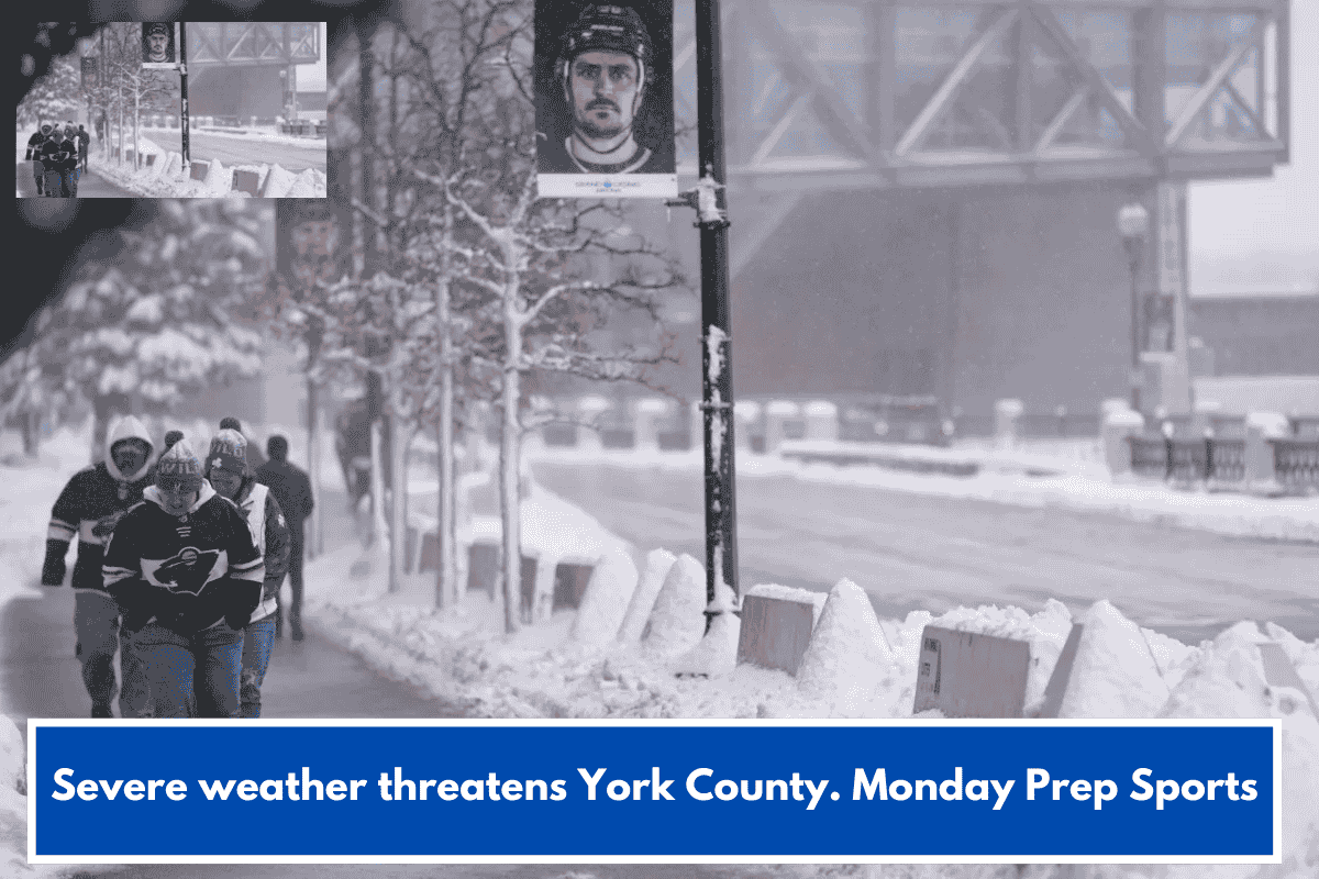 Severe weather threatens York County. Monday Prep Sports
