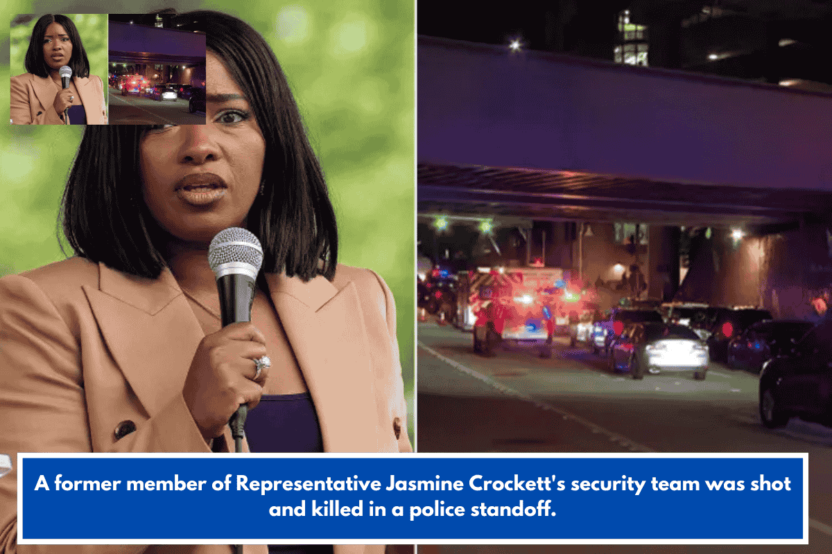 A former member of Representative Jasmine Crockett's security team was shot and killed in a police standoff.