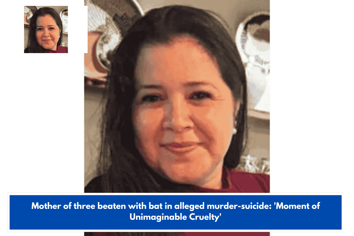 Mother of three beaten with bat in alleged murder-suicide: 'Moment of Unimaginable Cruelty'