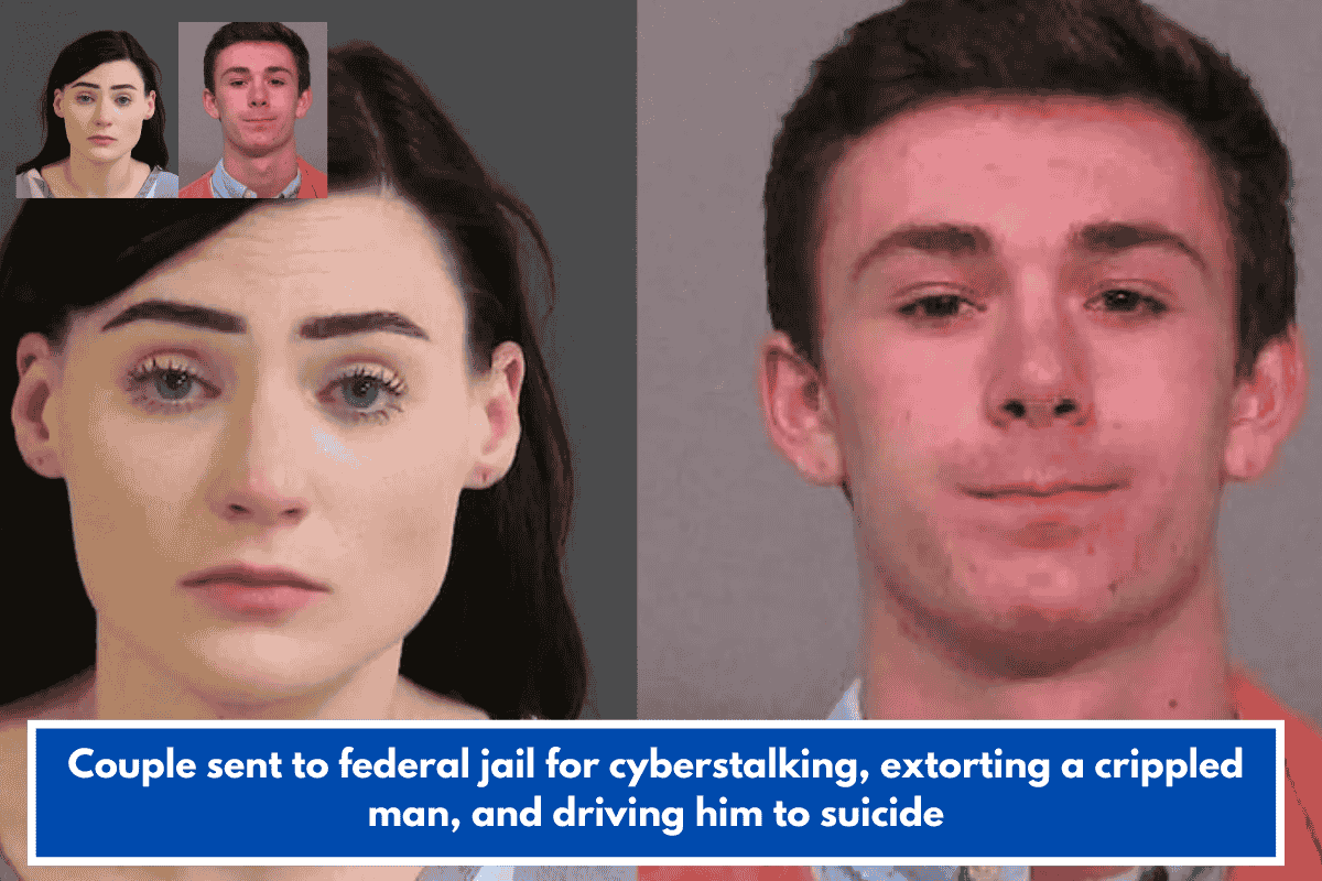 Couple sent to federal jail for cyberstalking, extorting a crippled man, and driving him to suicide