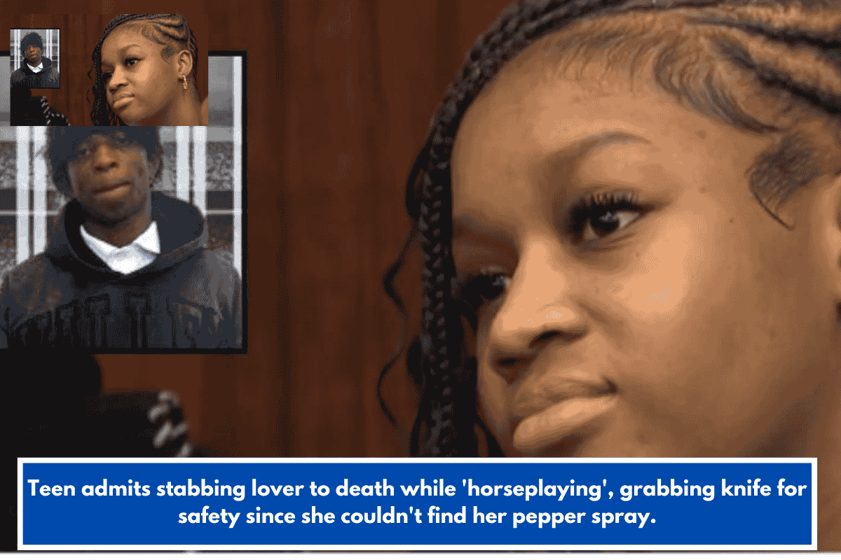 Teen admits stabbing lover to death while 'horseplaying', grabbing knife for safety since she couldn't find her pepper spray.