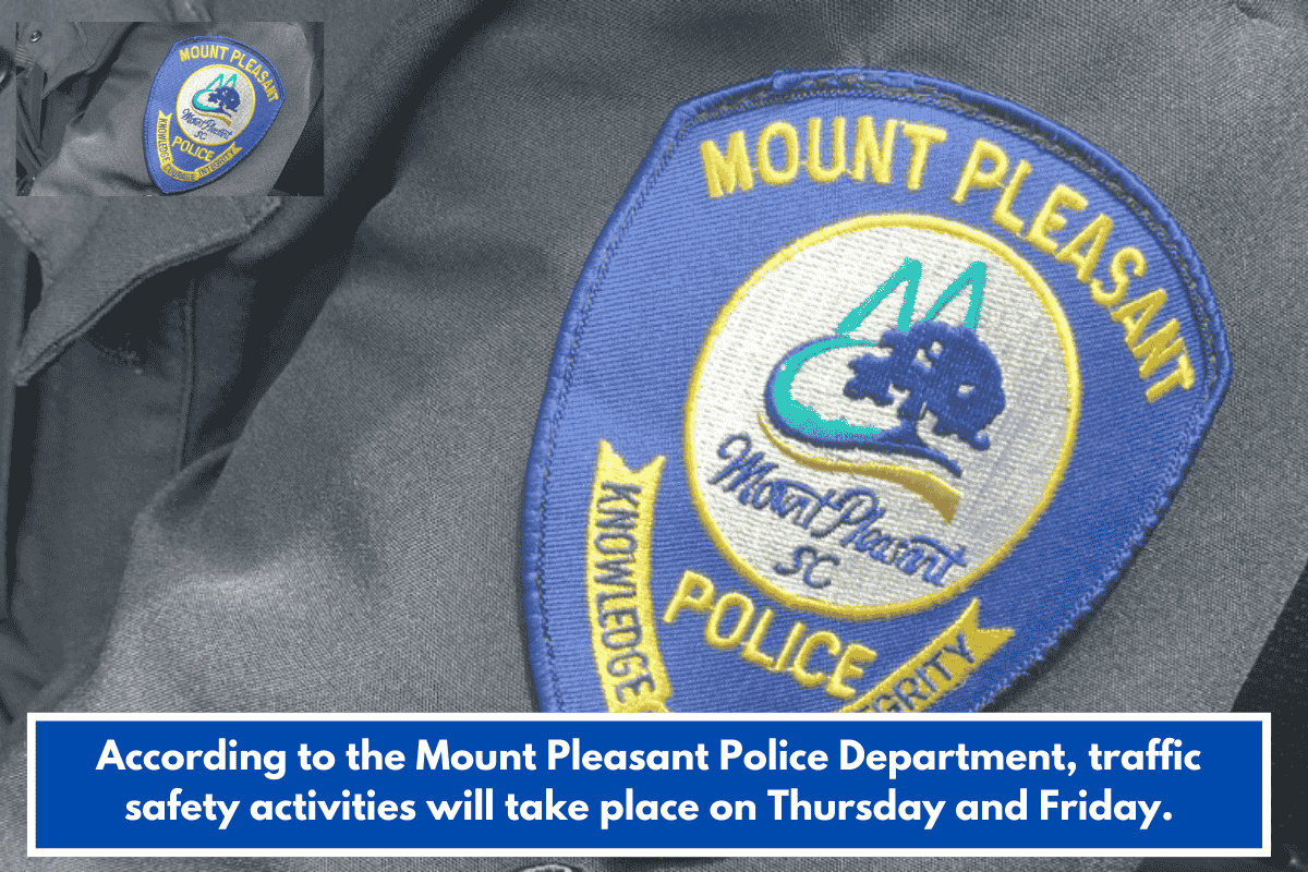 According to the Mount Pleasant Police Department, traffic safety activities will take place on Thursday and Friday.