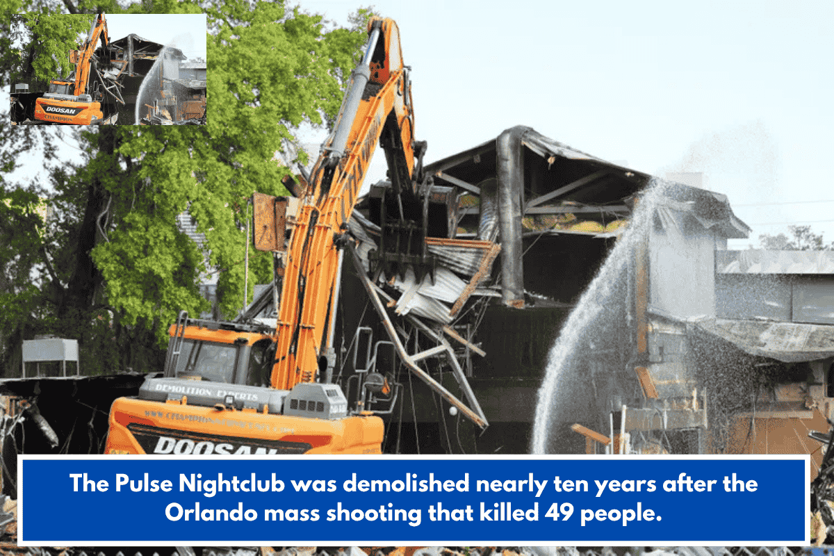 The Pulse Nightclub was demolished nearly ten years after the Orlando mass shooting that killed 49 people.