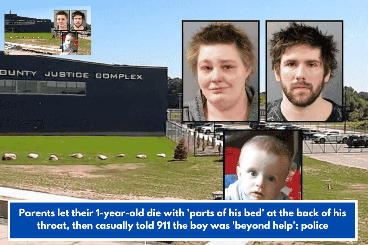 Parents let their 1-year-old die with 'parts of his bed' at the back of his throat, then casually told 911 the boy was 'beyond help': police