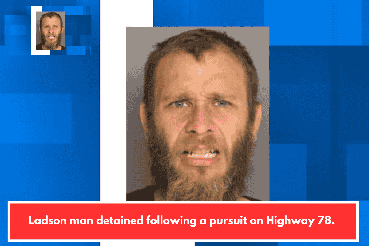 Ladson man detained following a pursuit on Highway 78.
