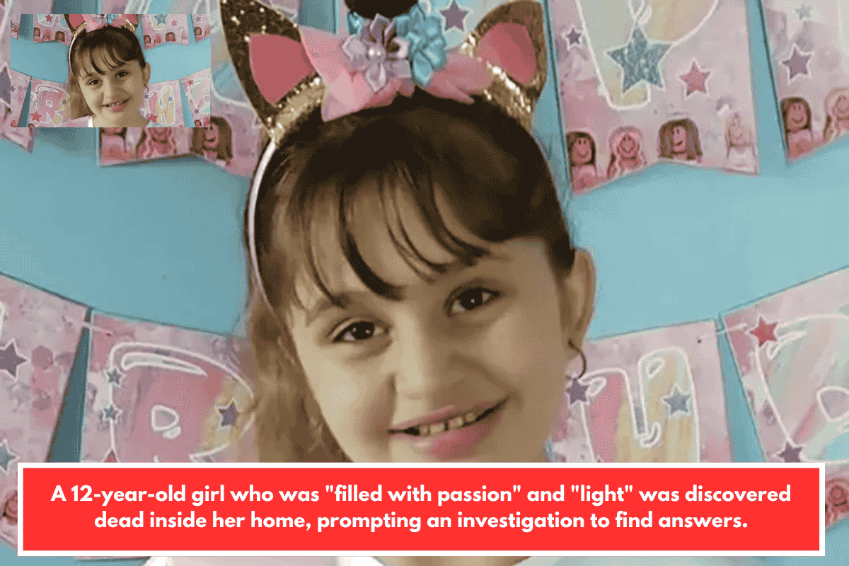 A 12-year-old girl who was "filled with passion" and "light" was discovered dead inside her home, prompting an investigation to find answers.