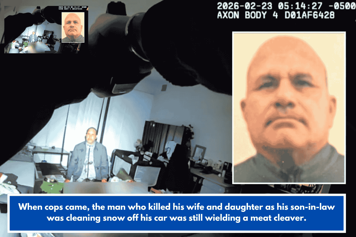 When cops came, the man who killed his wife and daughter as his son-in-law was cleaning snow off his car was still wielding a meat cleaver.