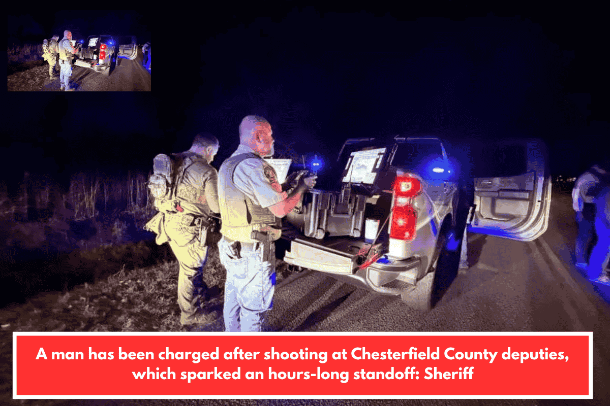 A man has been charged after shooting at Chesterfield County deputies, which sparked an hours-long standoff: Sheriff