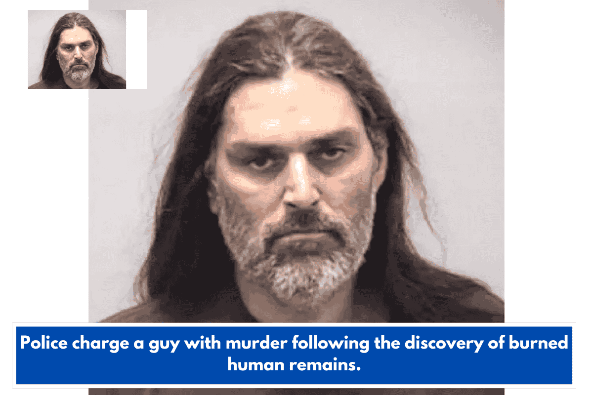 Police charge a guy with murder following the discovery of burned human remains.