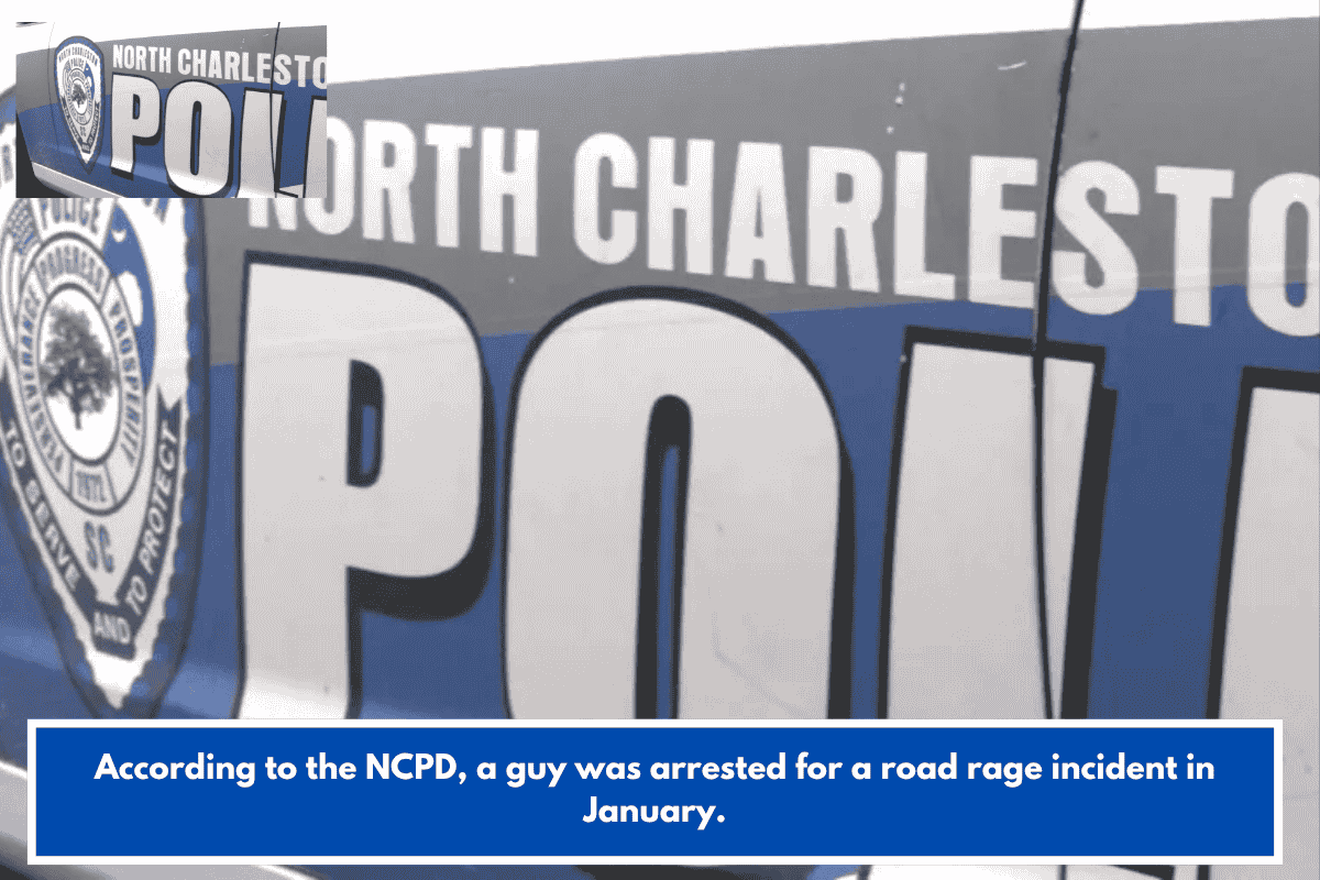 According to the NCPD, a guy was arrested for a road rage incident in January.
