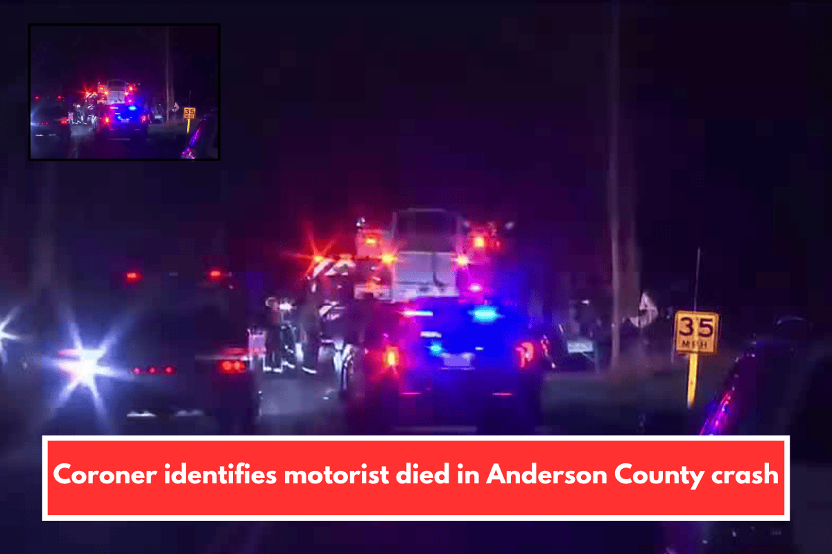 Coroner identifies motorist died in Anderson County crash