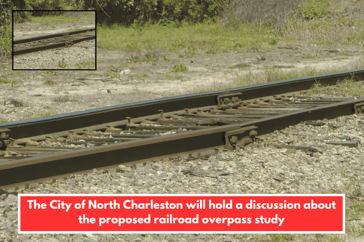 The City of North Charleston will hold a discussion about the proposed railroad overpass study