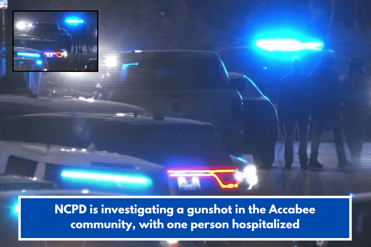 NCPD is investigating a gunshot in the Accabee community, with one person hospitalized