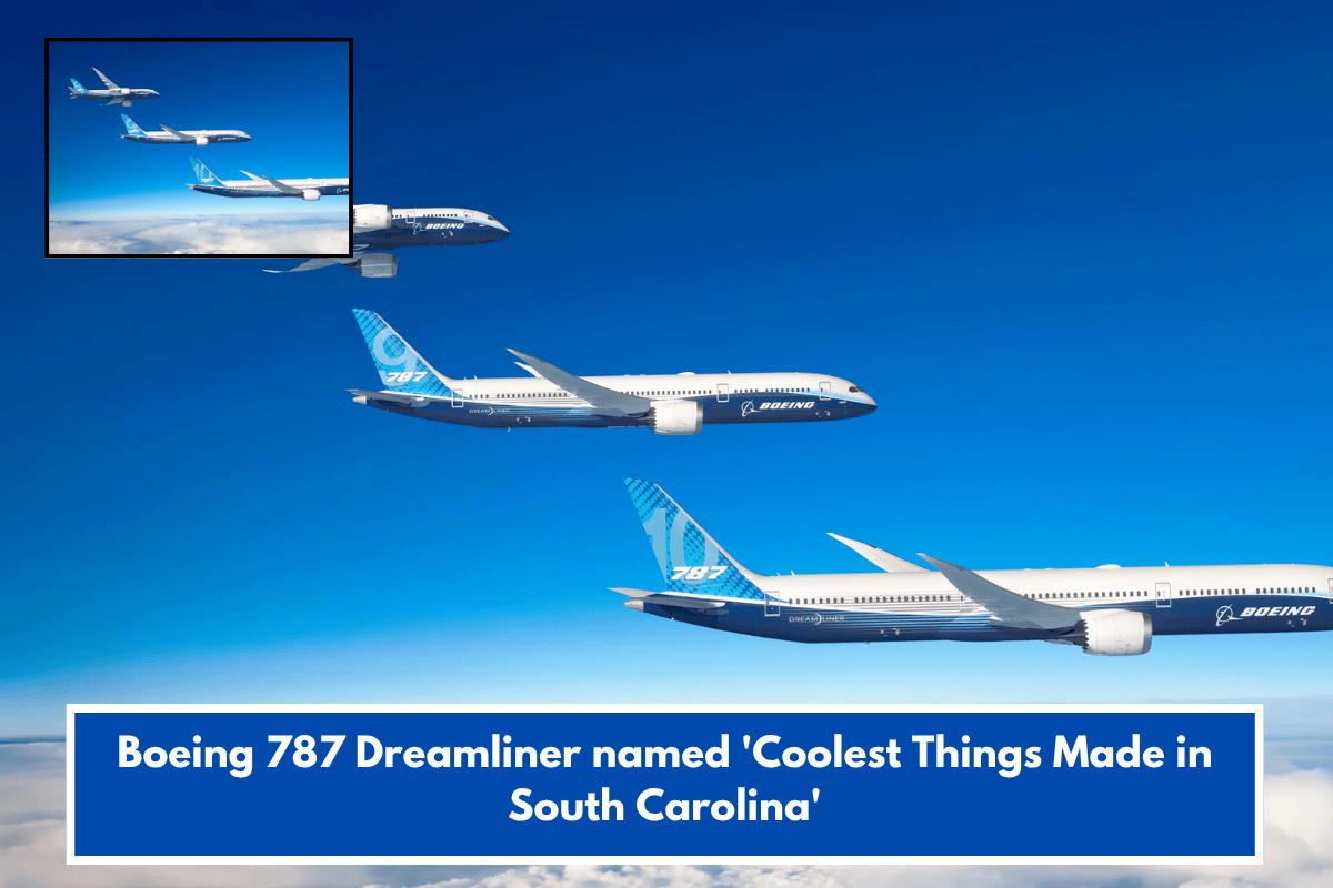 Boeing 787 Dreamliner named 'Coolest Things Made in South Carolina'