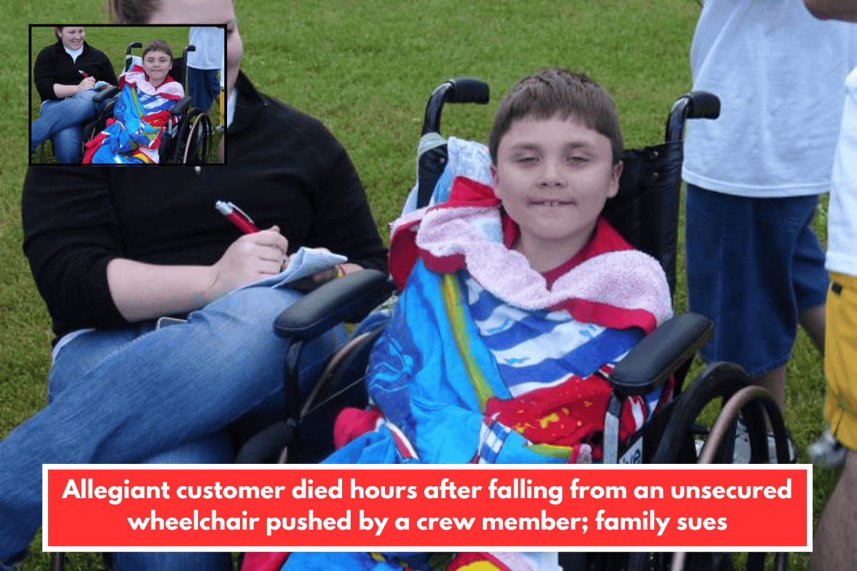 Allegiant customer died hours after falling from an unsecured wheelchair pushed by a crew member; family sues