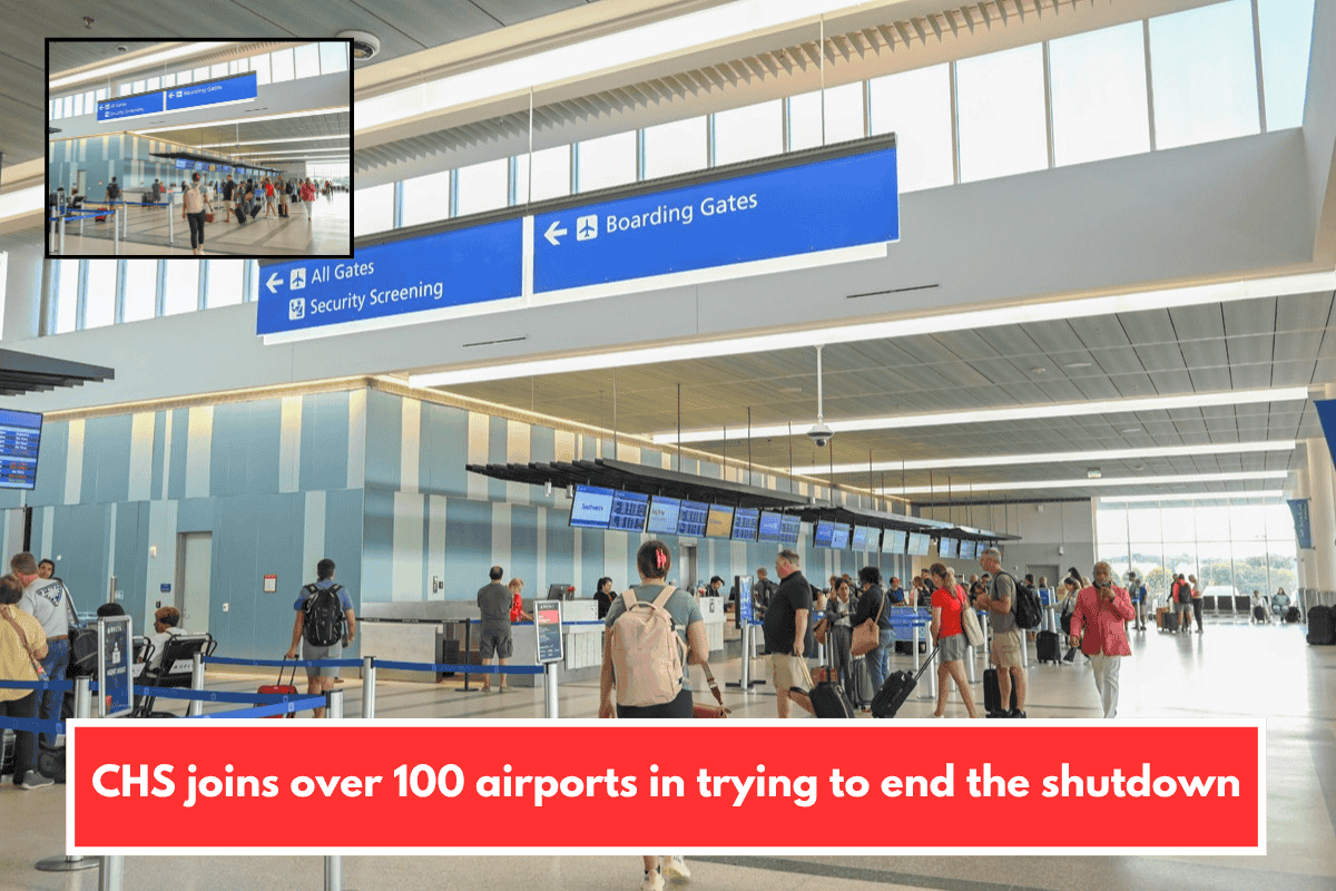 CHS joins over 100 airports in trying to end the shutdown