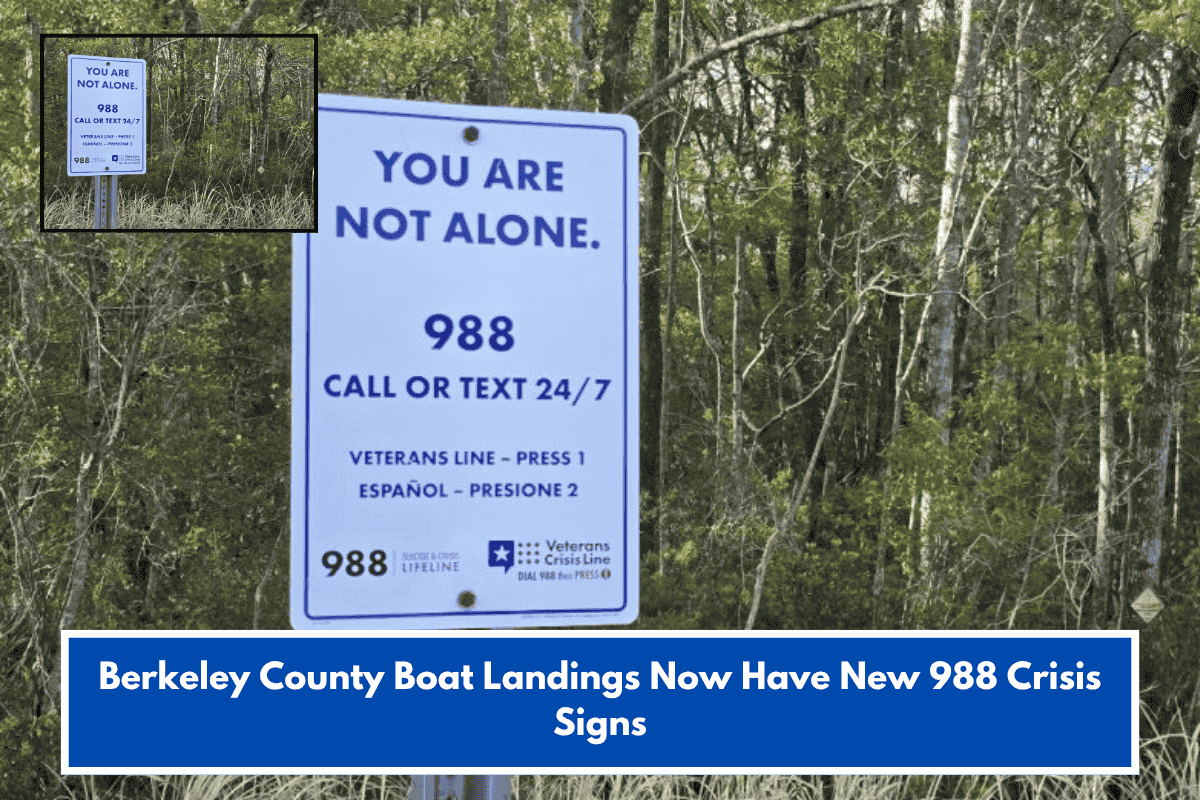 Berkeley County Boat Landings Now Have New 988 Crisis Signs