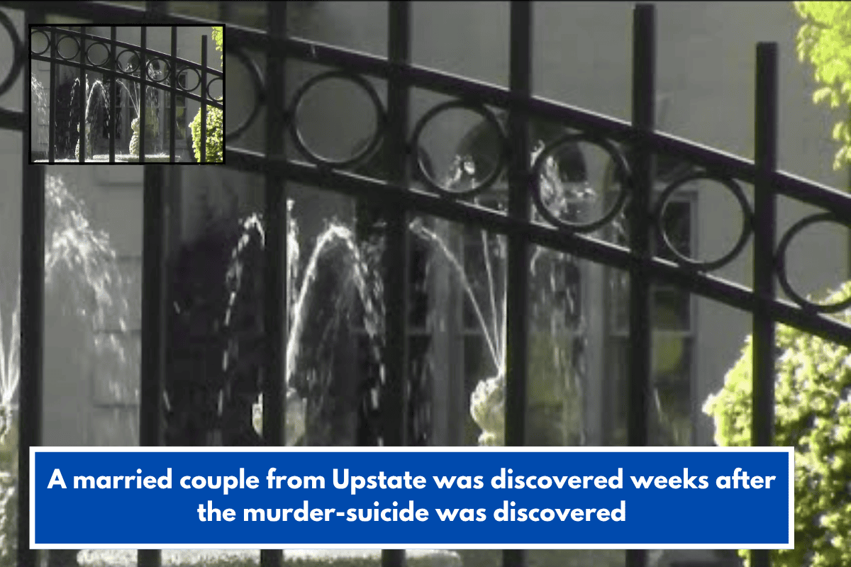 A married couple from Upstate was discovered weeks after the murder-suicide was discovered