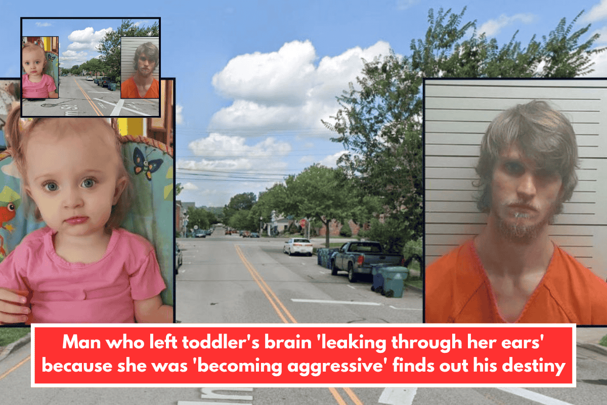 Man who left toddler's brain 'leaking through her ears' because she was 'becoming aggressive' finds out his destiny