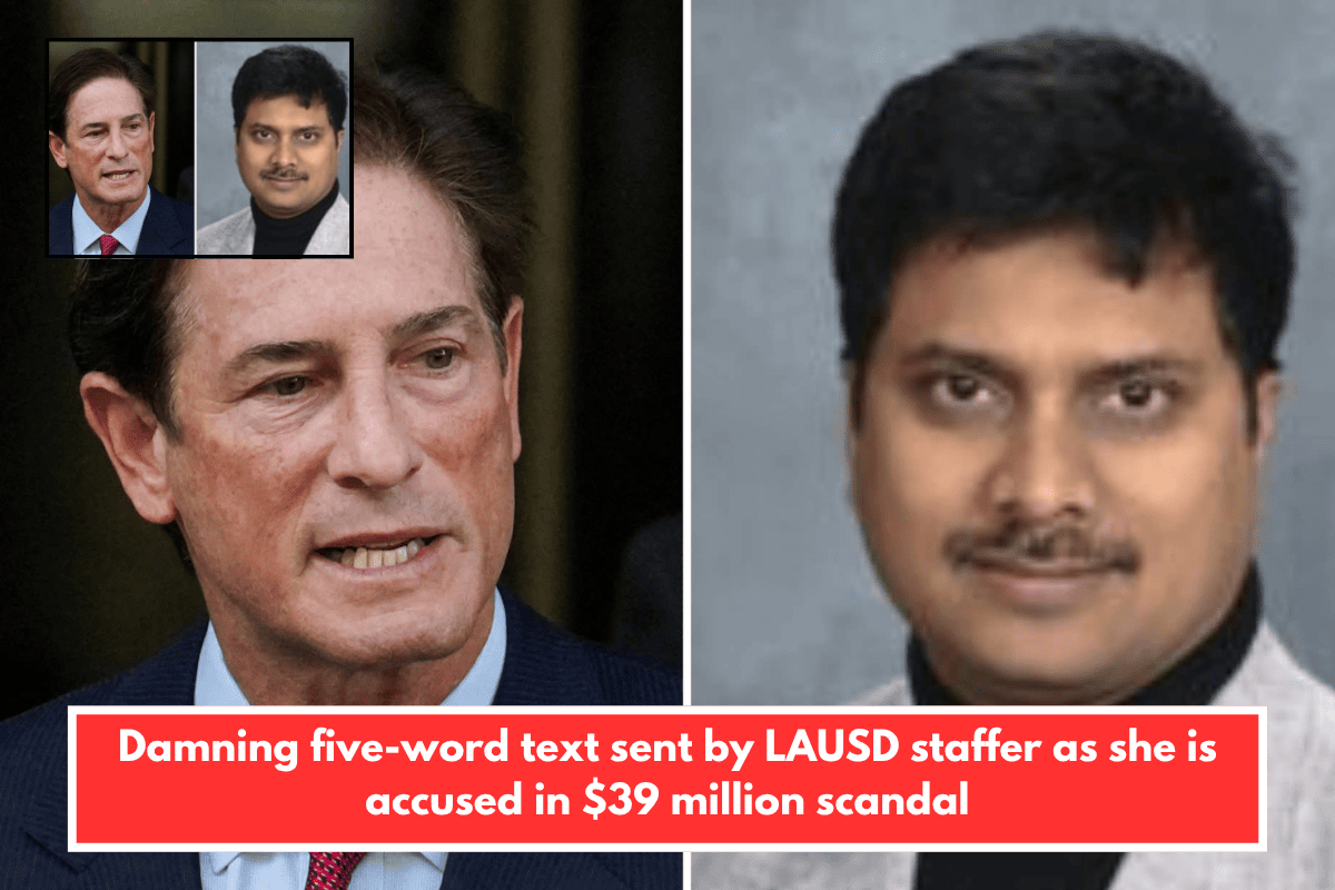 Damning five-word text sent by LAUSD staffer as she is accused in $39 million scandal