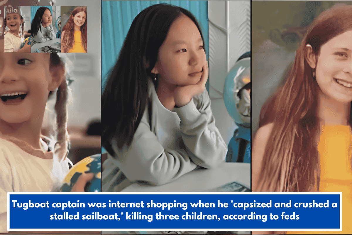Tugboat captain was internet shopping when he 'capsized and crushed a stalled sailboat,' killing three children, according to feds