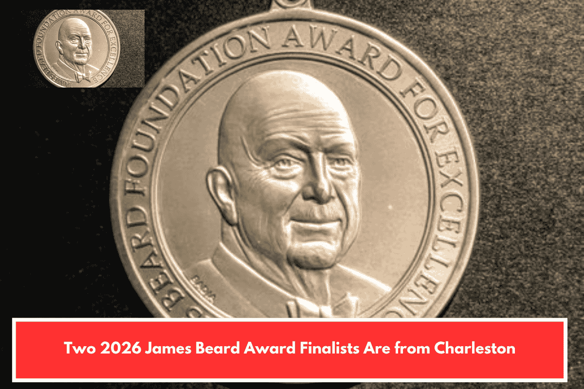 Two 2026 James Beard Award Finalists Are from Charleston