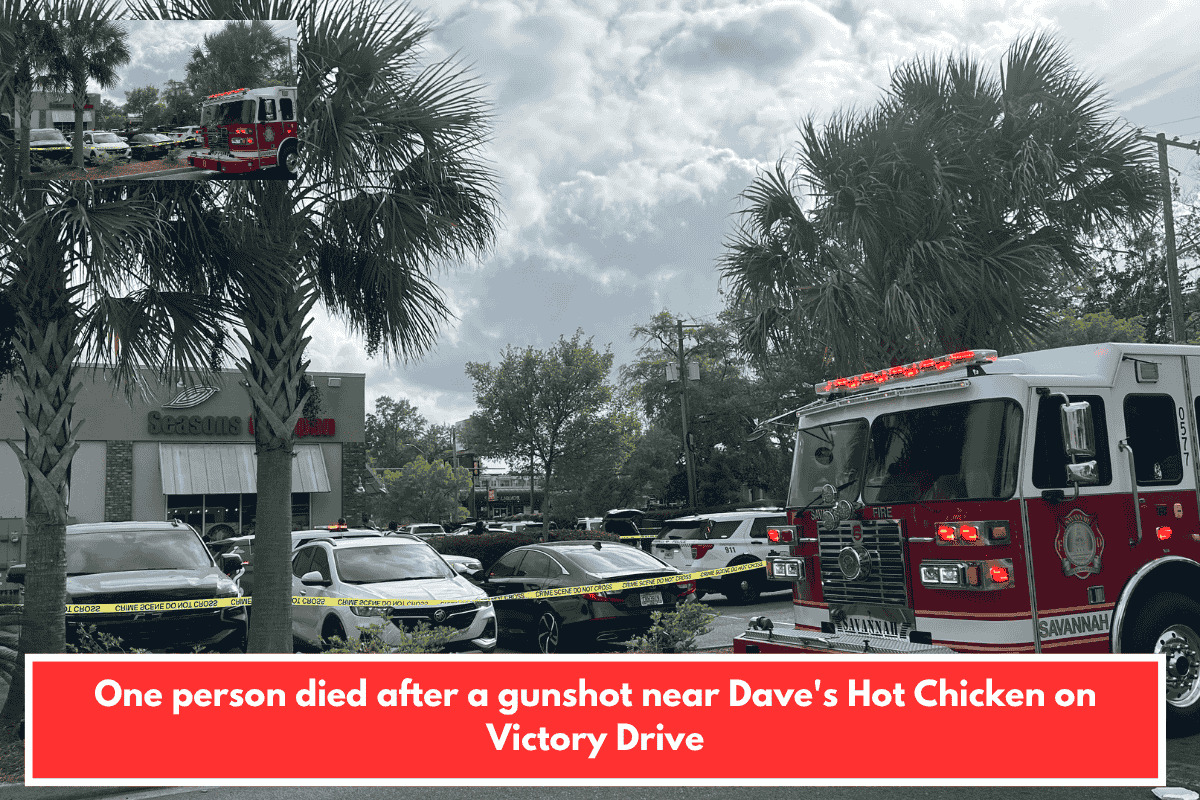 One person died after a gunshot near Dave's Hot Chicken on Victory Drive