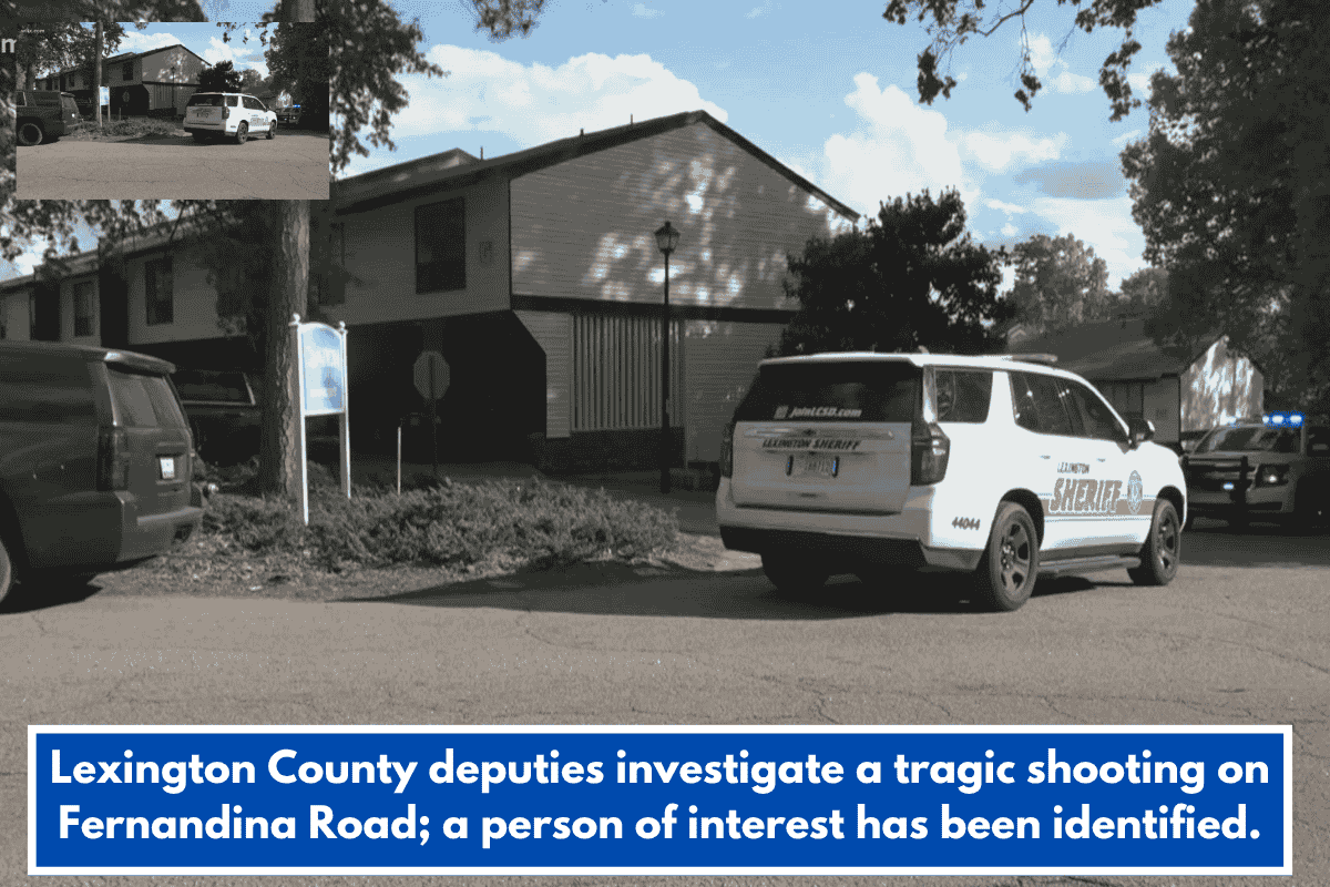 Lexington County deputies investigate a tragic shooting on Fernandina Road; a person of interest has been identified.