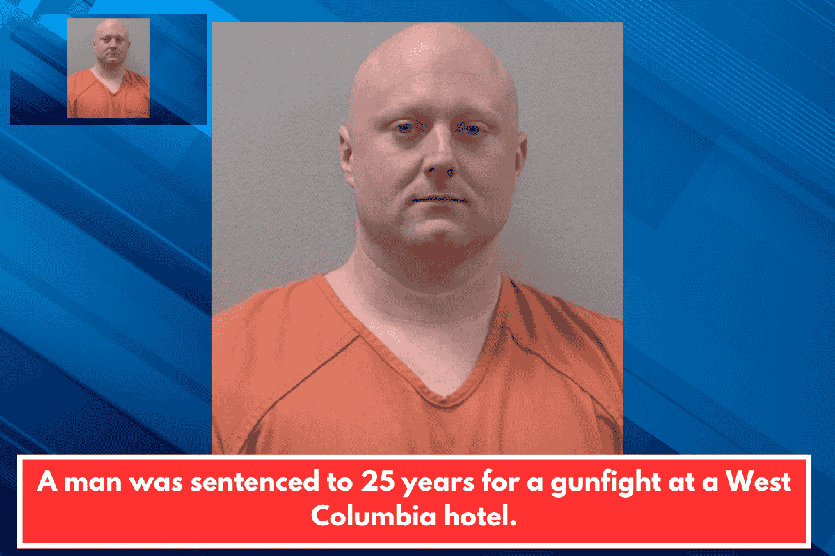 A man was sentenced to 25 years for a gunfight at a West Columbia hotel.