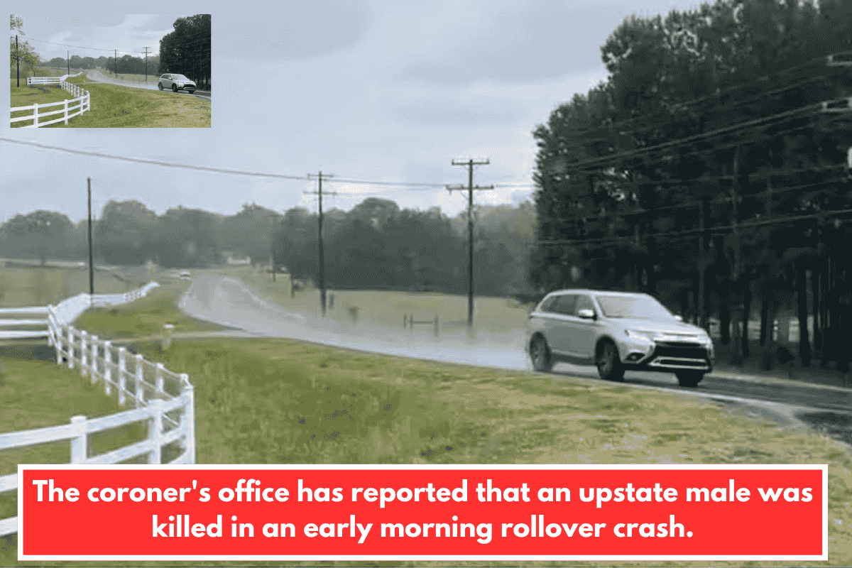 The coroner's office has reported that an upstate male was killed in an early morning rollover crash.