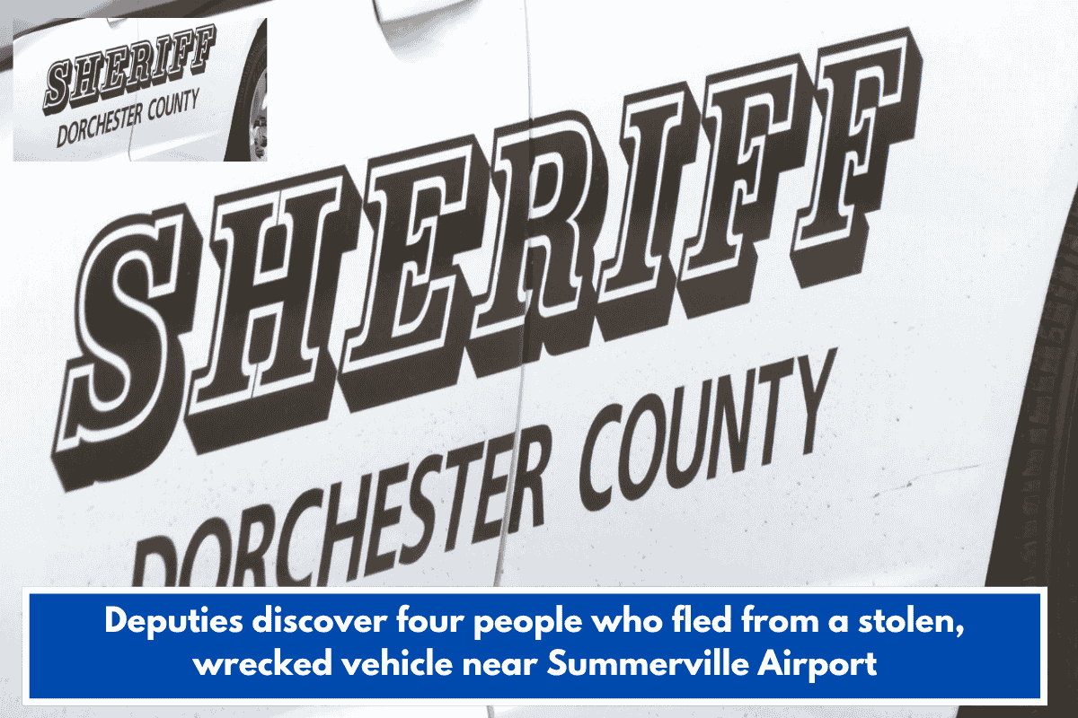 Deputies discover four people who fled from a stolen, wrecked vehicle near Summerville Airport