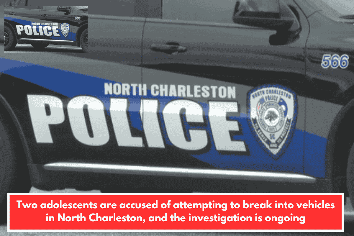 Two adolescents are accused of attempting to break into vehicles in North Charleston, and the investigation is ongoing