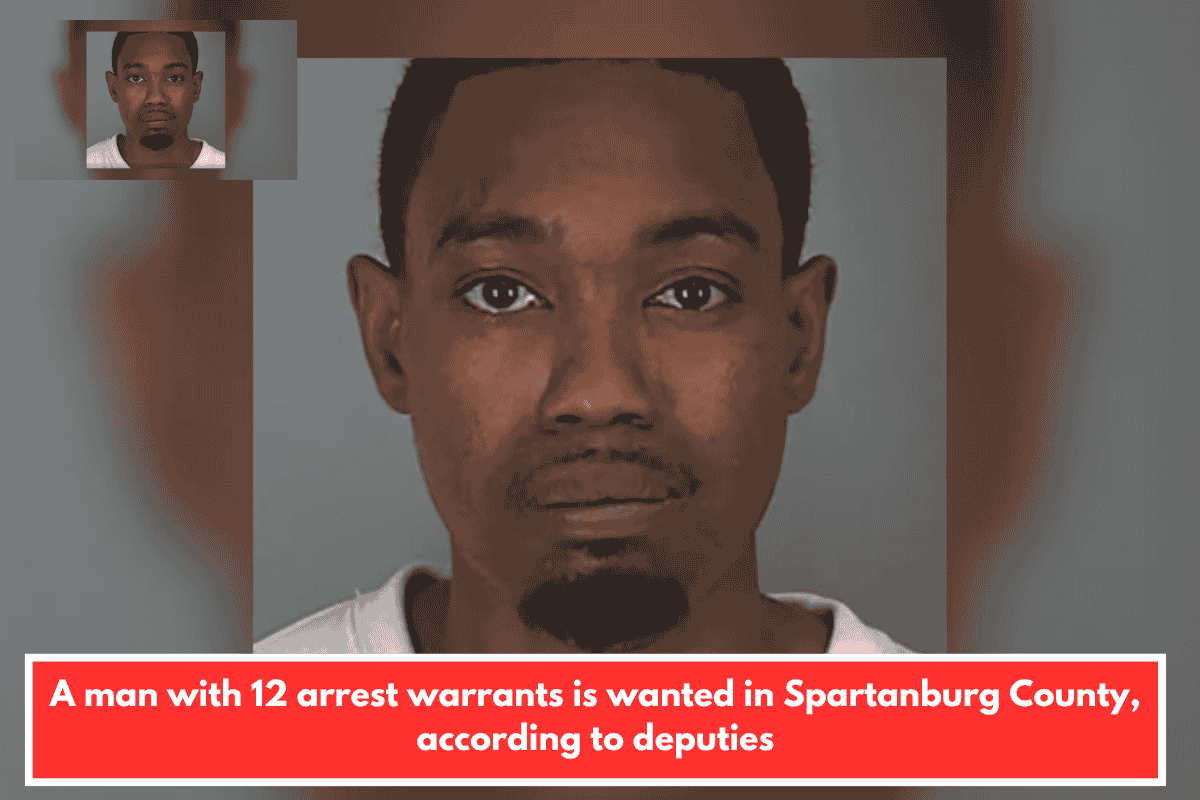 A man with 12 arrest warrants is wanted in Spartanburg County, according to deputies
