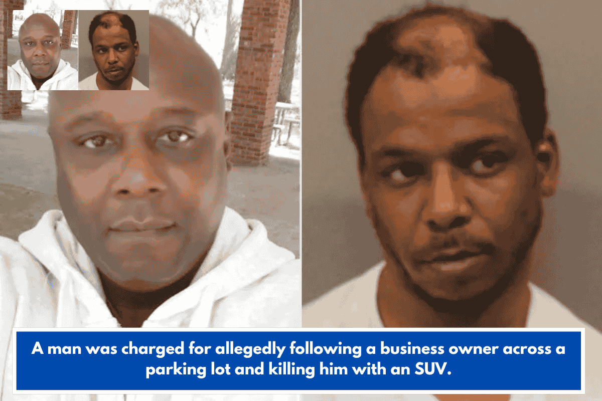 A man was charged for allegedly following a business owner across a parking lot and killing him with an SUV.