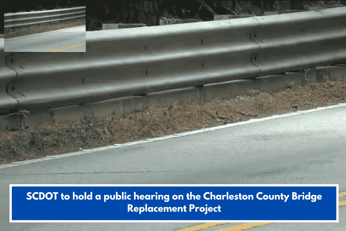 SCDOT to hold a public hearing on the Charleston County Bridge Replacement Project