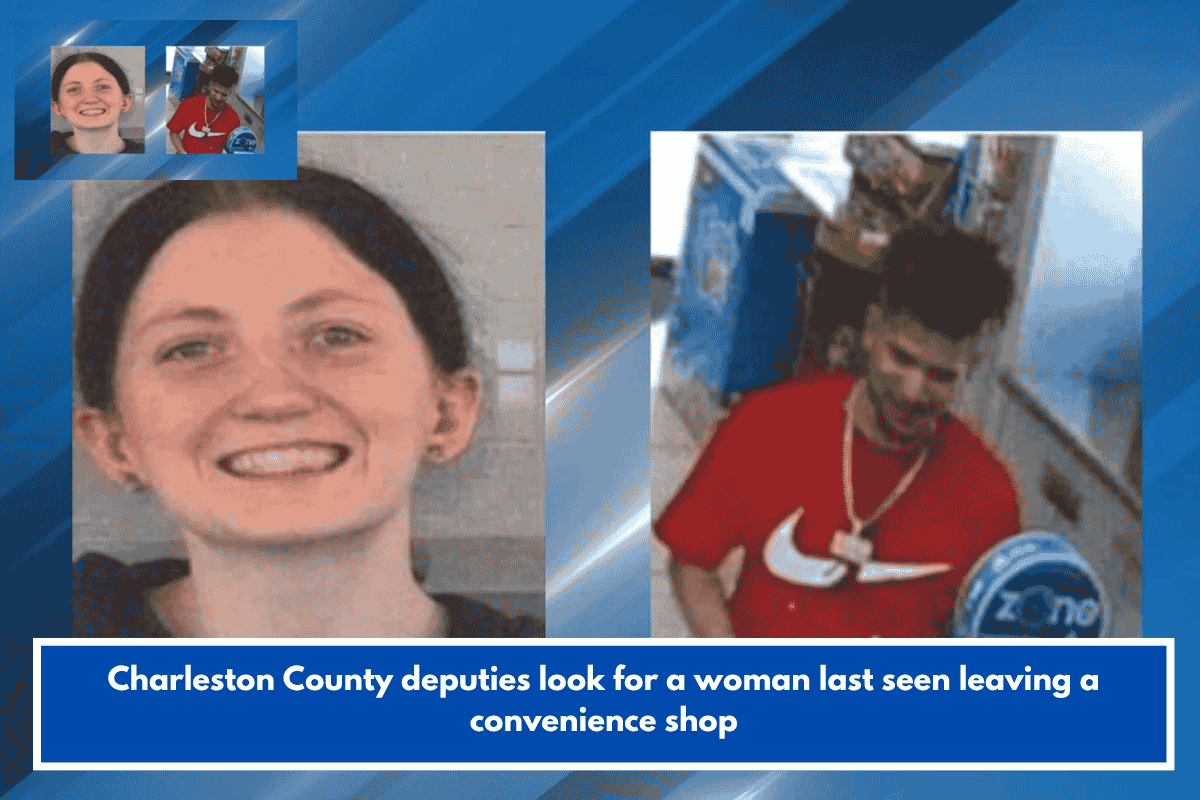 Charleston County deputies look for a woman last seen leaving a convenience shop