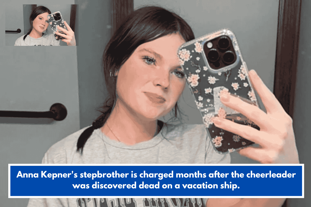 Anna Kepner's stepbrother is charged months after the cheerleader was discovered dead on a vacation ship.