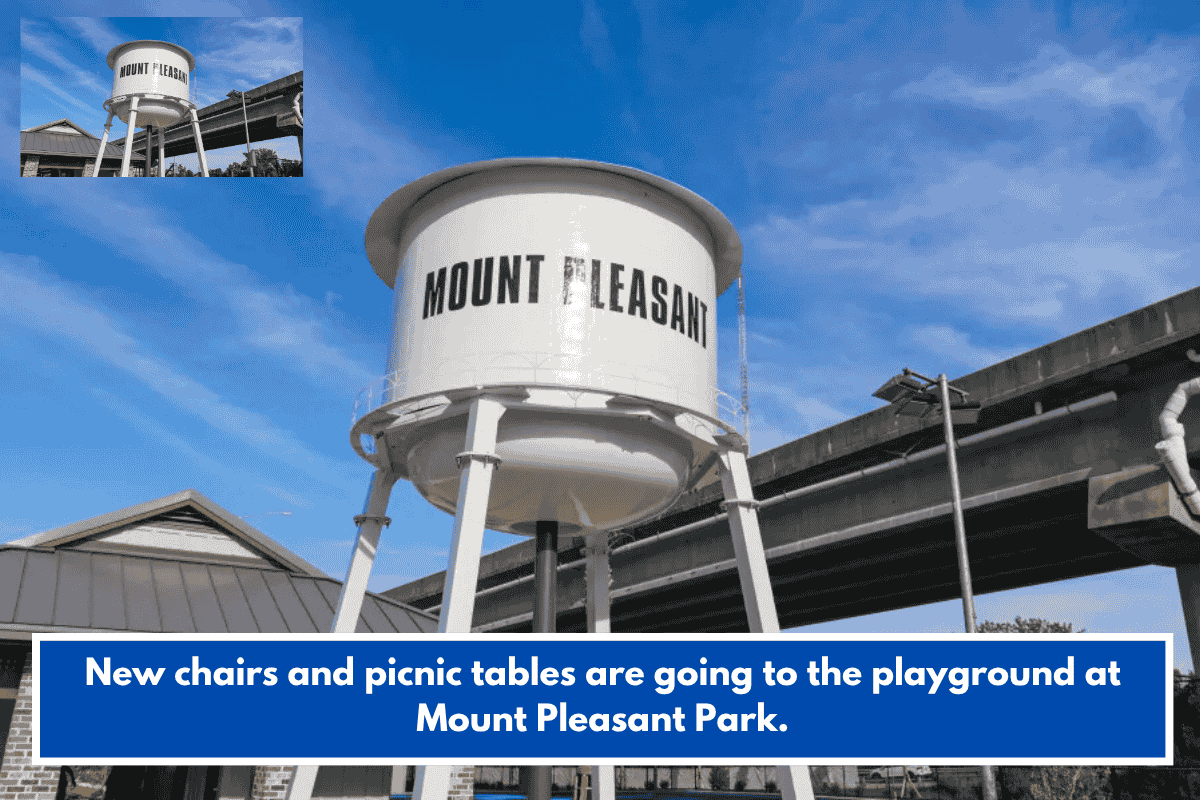 New chairs and picnic tables are going to the playground at Mount Pleasant Park.